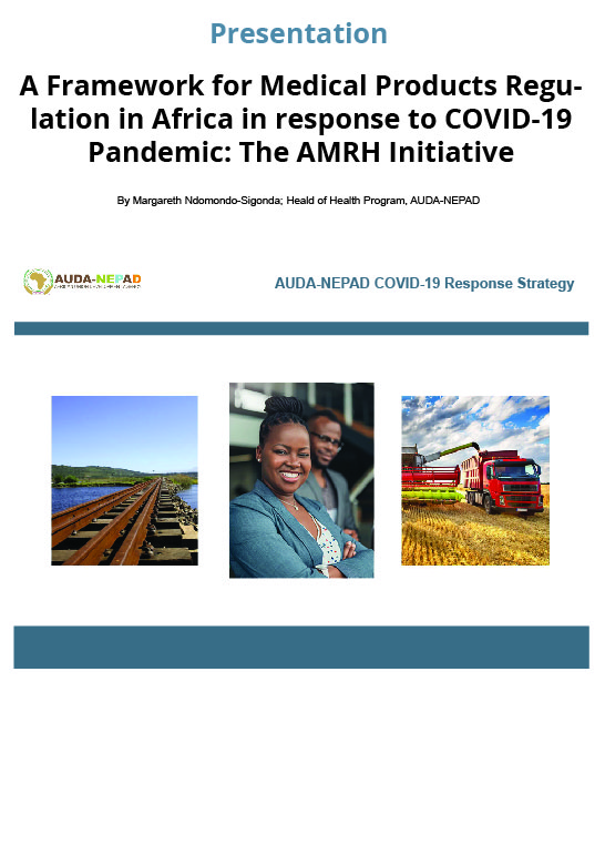13 April Webinar Presentation: A Framework for Medical Products Regulation in Africa in response to COVID-19 Pandemic: The AMRH Initiative
